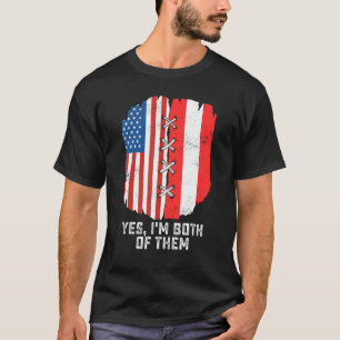 T-shirt Oui, je suis tous les deux mi-américains mi-péruvi
