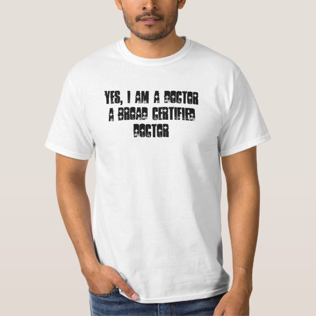 T-shirt Oui, je suis un docteur (Devant)