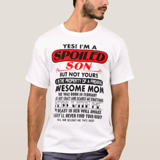 T-SHIRT OUI! JE SUIS UN FILS SPOILED MAIS PAS LE VÔTRE 02