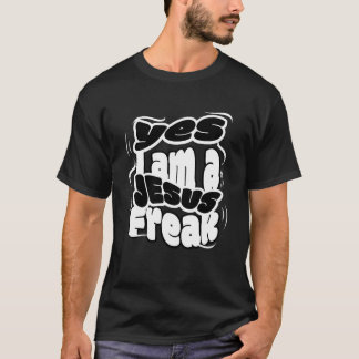 T-shirt Oui je suis un Jésus Freak