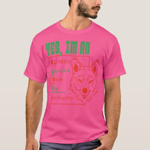 T-shirt Oui Je Suis Un Loup Alpha Italien Nourriture Drôle