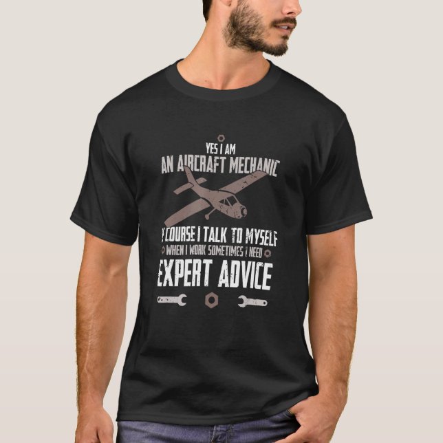 T-shirt Oui Je Suis Un Mécanicien D'Aéronefs Bien Sûr Je P (Devant)