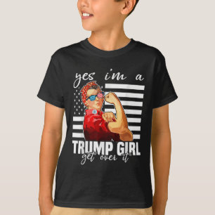 T-shirt Oui, Je Suis Une Fille Trump Qui S'En Remet Trump 