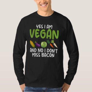T-shirt Oui Je suis végétarien Non Je ne manque pas Bacon 