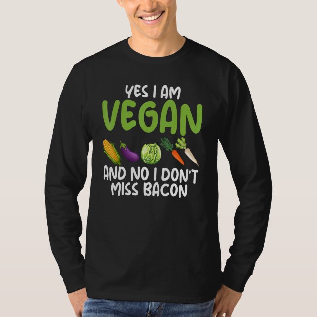 T-shirt Oui Je suis végétarien Non Je ne manque pas Bacon  (Devant)