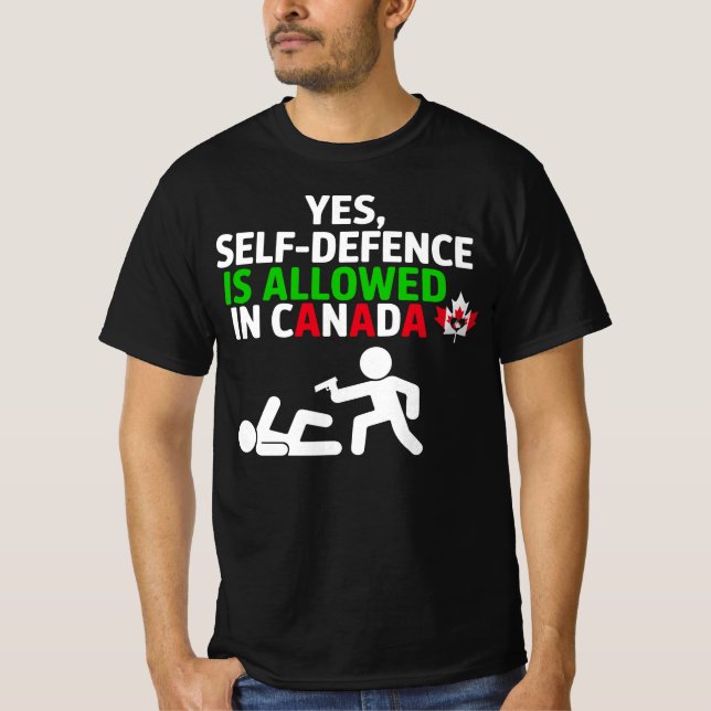 T-shirt Oui l'autodéfense est autorisée au Canada Funny St (Devant)