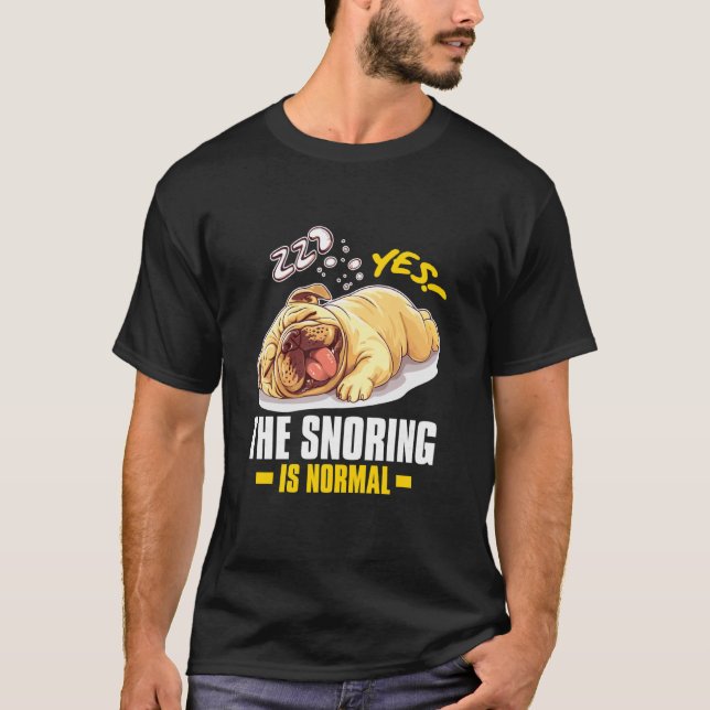 T-SHIRT OUI ! LE RONFLEMENT EST NORMAL (Devant)