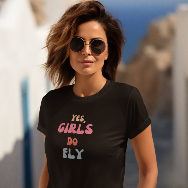 T-shirt Oui Les Filles Volent, Inspirationnel, Rétro, Colo (Créateur téléchargé)