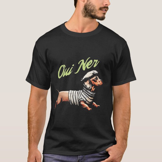 T-shirt Oui Ner Funny Dachshund Wiener Dog French Humor  (Devant)