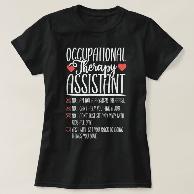 T-shirt Oui Non Drôle Assistant en ergothérapie OTA E (Design devant)