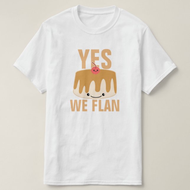 T-shirt Oui nous Flan (Design devant)