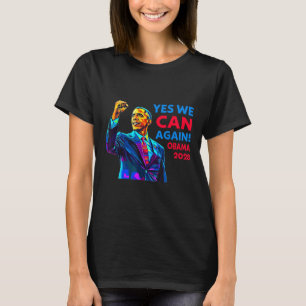 T-shirt Oui, nous pouvons à nouveau Obama 2028 Campagne po