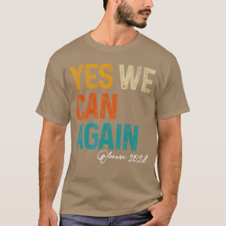 T-shirt Oui nous pouvons à nouveau Obama pour 2028 48e Pré