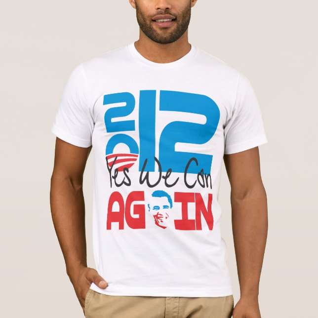 T-shirt Oui nous pouvons ENCORE 2012 (Devant)