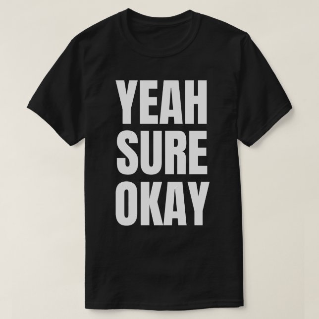 T-shirt Oui, OK 2 (Design devant)