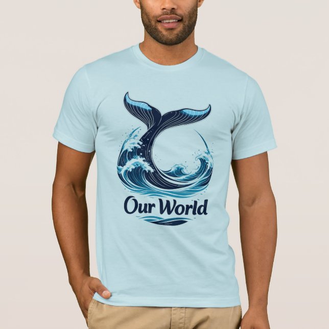 T-shirt Our World Whale Tail Ocean Conservation (Devant)