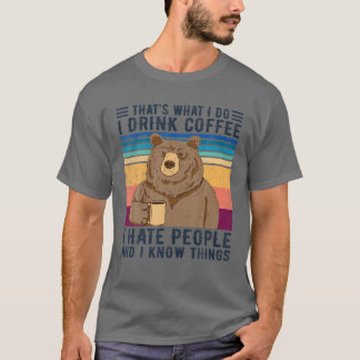 T-shirt Ours C'est ce que je fais Je bois du café