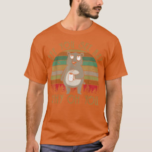 T-shirt Ours De Café Si Vous Voyez Kay Pourquoi Oh Vous