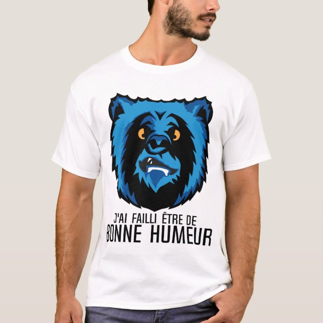 T-shirt ours failli bonne humeur humour citation expressio (Devant)