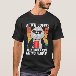 T-shirt Ours Panda Après Café Je Ressens Environ Les Gens