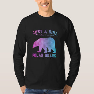 T-shirt Ours Polaires Drôle Juste Une Fille Qui Aime L'Our