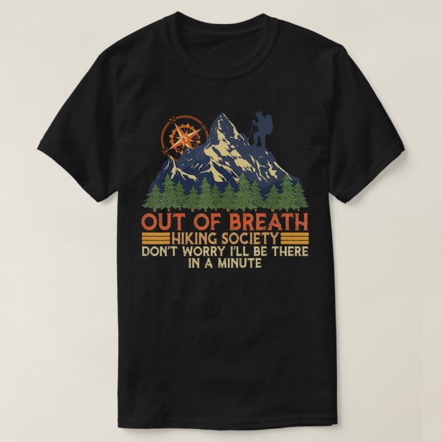 T-shirt Out Breath Randonnée Society Randonneur de Randonn (Design devant)