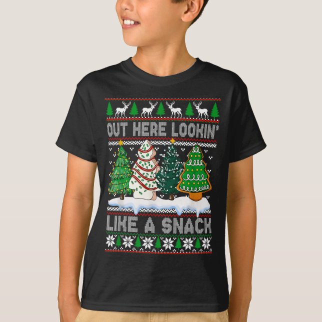 T-shirt Out Here Lookin' Like A Snack Christmas Cakes Debb (Devant)