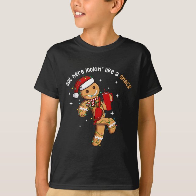 T-shirt Out Here Looking Like A Snack Funny Xmas Light Gin (Devant)