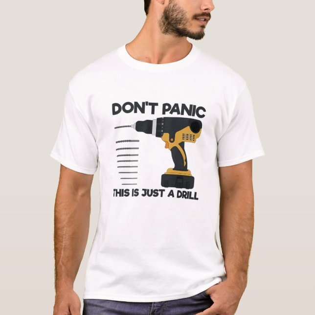 T-shirt Outil amusant Ne paniquez pas C'est juste un exerc (Devant)