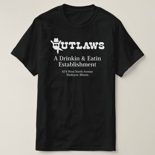 T-shirt Outlaws Restaurant & Bar, Elmhurst, IL (Design devant)