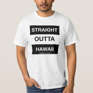 T-SHIRT OUTTA DROIT HAWAÏ