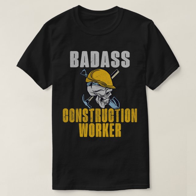 T-shirt Ouvrier de construction de Badass (Design devant)