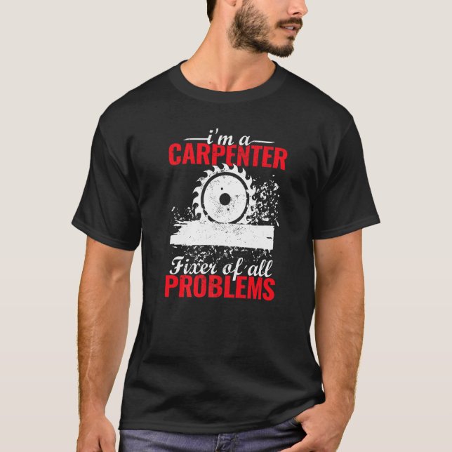 T-shirt Ouvrier de menuiserie pour hommes Carpenters et Ca (Devant)
