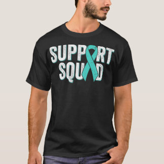 T-shirt Ovarian Cancer Support Squad  Teal Awareness Ribbo