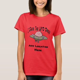 T-shirt OVNI scié, emplacement personnalisé