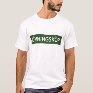 T-shirt ÖVNINGSKÖR ("conducteur d'étudiant" ou "étudiant")
