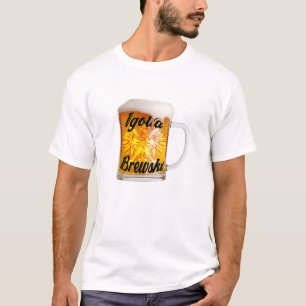 T-shirt OVW Igotta Brewski