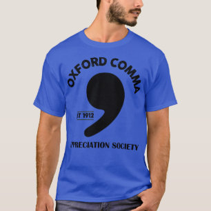 T-shirt Oxford Comma Appreciation Society
