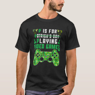 T-shirt P Est Pour Jouer Jeux Vidéo Garçons Jour de la Sai
