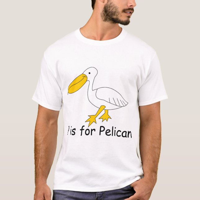 T-shirt P est pour le pélican (Devant)