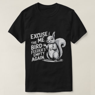 T-shirt PA21 Écureuil drôle Désolé, Oiseau nourricier deho