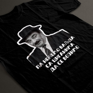 T-shirt Pa Necemo Valjda 