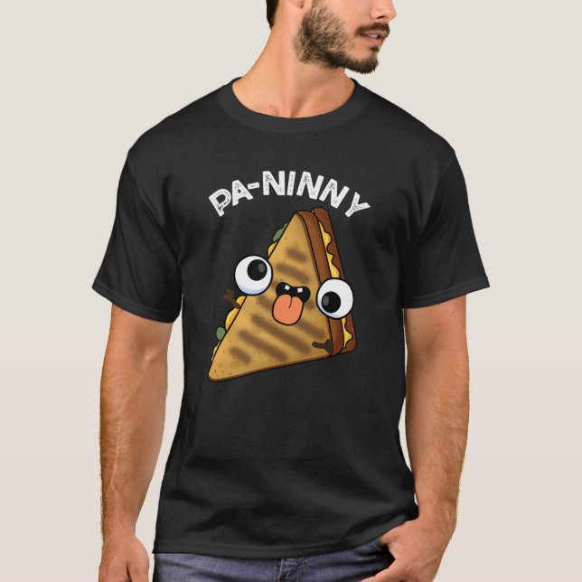 T-shirt Pa-ninny Funny Panini Pun Dark BG (Devant)
