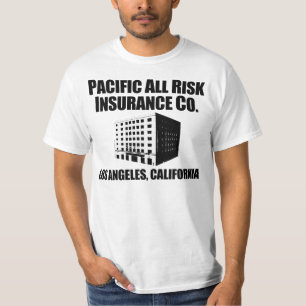 T-shirt Pacific All Risk Insurance Company
