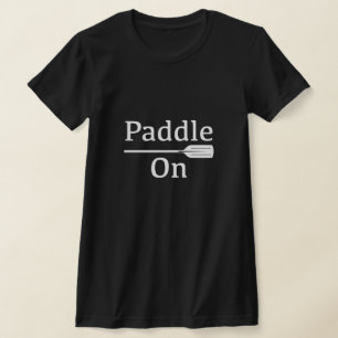 T-shirt Paddle On Design - Bella+Canvas Femme Slim Fit T