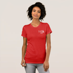 T-shirt Paddle On Design - Belle toile Bella Femme Fine J