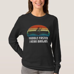 T-shirt Paddle vintage Plus vite J'entends Banjos Camping