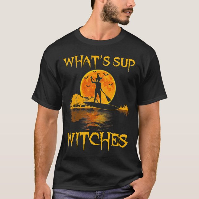 T-shirt PADDLEBOARD Halloween What_#39_s Sup Witches Girl (Devant)