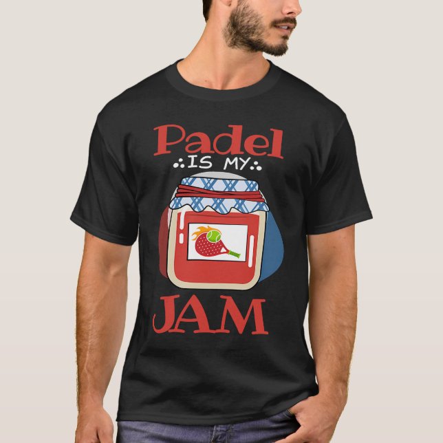 T-shirt Padel   Jam Quote Padel Life Padel Player (Devant)