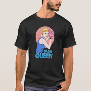 T-shirt Padel Paddle Tennis Queen Princess Backhand Racket